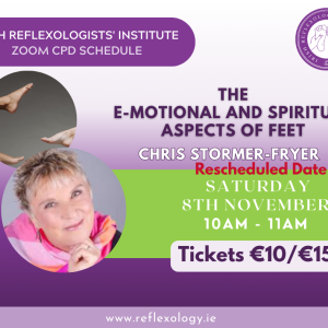Zoom CPD - Chris Stormer-Fryer -The E-motional and Spiritual Aspects of Feet’