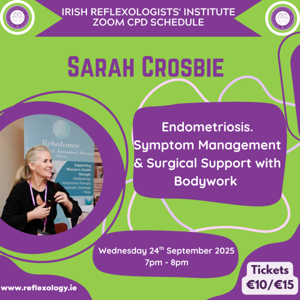Zoom CPD- Sarah Crosbie - Endometriosis.  Symptom Management & Surgical Support with Bodywork