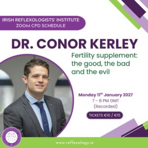Zoom CPD - Dr Conor Kerley - Fertility supplement: the good, the bad and the evil