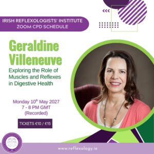 Zoom CPD - Geraldine Villeneuve - Exploring the Role of Muscles and Reflexes in Digestive Health