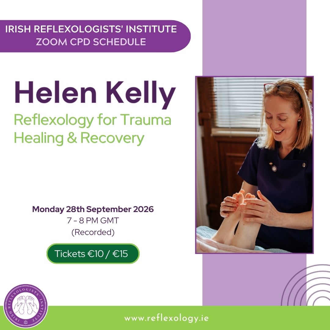 Zoom CPD - Helen Kelly - Reflexology for Trauma Healing & Recovery