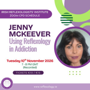 Zoom CPD - Jenny McKeever- Using Reflexology in Addiction