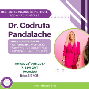 Zoom CPD - Dr. Codruta Pandalache - Restorative Reproductive Medicine