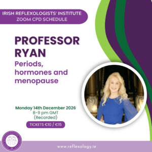 Zoom CPD - Professor Ryan - Periods, Hormones and Menopause